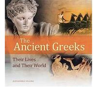 The Ancient Greeks Alexandra Villing (Auteur)