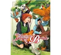 The ancient magus bride T15 Koré Yamazaki (Auteur), Fédoua Lamodière (Traduction)