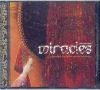 The Ancient Miracles : Chants & Musiques Au Moyen Age