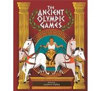 The Ancient Olympic Games Illustrated by Jhonny Nunez (Auteur)