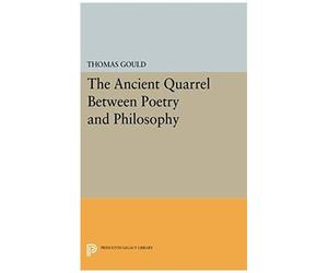 The Ancient Quarrel Between Poetry And Philosophy