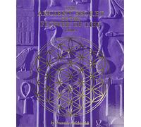 The Ancient Secret of the Flower of Life: An Edited Transcript of the Flower of Life Workshop Presented Live to Mother Earth from 1985 to 1994 (1)