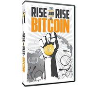 The and Rise of Bitcoin