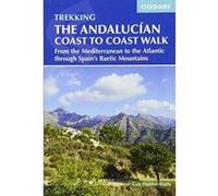 The Andalucian Coast to Coast Walk: From the Mediterranean to the Atlantic walking through the Baetic Mountains (International Trekking) - [Version Originale] Inconnu (Auteur)