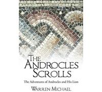 The Androcles Scrolls