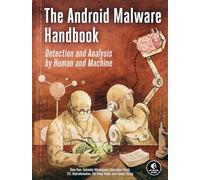 The Android Malware Handbook by Salvador Mandujano Salvador Mandujano (Auteur)