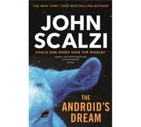 The Androids Dream by John Scalzi John Scalzi (Auteur)