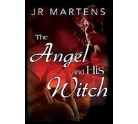 The Angel And His Witch