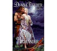 The Angel And The Highlander