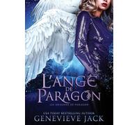 The Angel of Paragon / L'Ange de Paragon: The Treasure of Paragon Book 10 French Edition