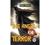 The Angel Of Terror - Edgar Wallace - Double 9 Books - Livre en Anglais - Paperback Edgar WallaceEdgar Wallace (Auteur)