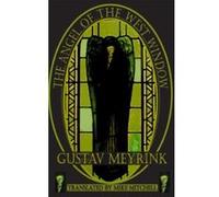 The Angel of the West Window (Dedalus) Gustav Meyrink (Auteur)