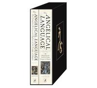 The Angelical Language Two-Volume Set: A Complete History and Lexicon of the Tongue of Angels