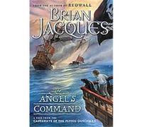 The Angel's Command, Castaways of the Flying Dutchman Series Brian Jacques (Auteur)