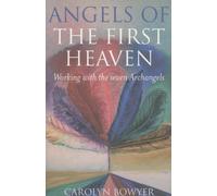 The Angels Of The First Heaven