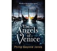 The Angels of Venice: a haunting new thriller set in the heart of Italy's most secretive city