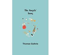 The Angels' Song