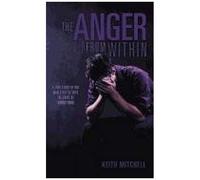 The Anger From Within