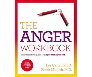 The Anger Workbook: An Interactive Guide to Anger Management