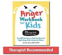 The Anger Workbook for Kids by Christina Kress Christina Kress (Auteur)