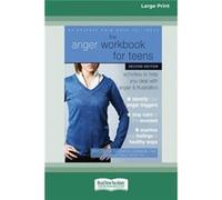 The Anger Workbook for Teens Activities to Help You Deal with Anger and Frustration 16pt Large Print Edition - Raychelle Cassada Lohmann - ReadHowYouWant. Raychelle Cassada LohmannRaychelle Cassada Lo