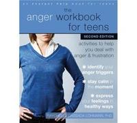 The Anger Workbook for Teens by Raychelle Cassada Lohmann Raychelle Cassada Lohmann (Auteur)