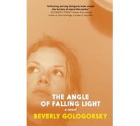 The Angle of Falling Light: A Novel