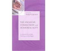 The Anglican Communion and Homosexuality