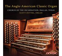 The Anglo-American Classic Organ