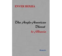 The Anglo-American Threat to Albania
