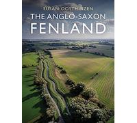The Anglo-Saxon Fenland