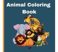 The Animal Alphabet Coloring Book for Kids