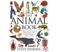 The Animal Book by Steve Jenkins Steve Jenkins, (Auteur)