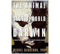 The Animal In The Secret World Of Darwin