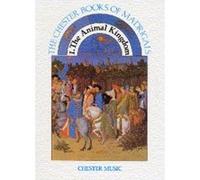 The Animal Kingdom, The Chester Books of Madrigals