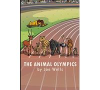 The Animal Olympics.