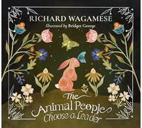 The Animal People Choose a Leader