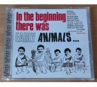 The Animals : In The Beginning There Was Early Animals