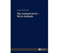 The Animals In Us - We In Animals