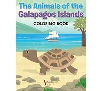 The Animals Of The Galapagos Islands Coloring Book
