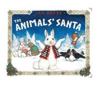 The Animals Santa by Jan Brett Jan Brett (Auteur)