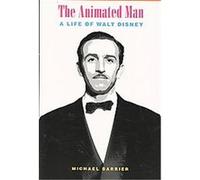 The Animated Man J. Michael Barrier (Auteur)
