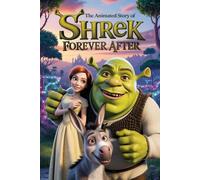 The Animated Story Of Shrek Forever After