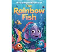 The Animated Story Of The Rainbow Fish