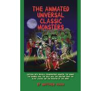 The Animated Universal Classic Monsters
