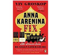 The Anna Karenina Fix