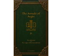 The Annals of Aegis: & The Athleniad -or- The Ledger of the Emerald Host