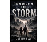 The Annals of An: The Storm
