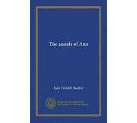 The annals of Ann