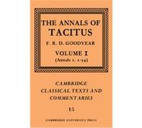 The Annals Of Tacitus, Cambridge Classical Texts and Commentaries Tacitus, A. J. Woodman, Francis Richard David Goodyear, Ronald H. Martin (Auteur)